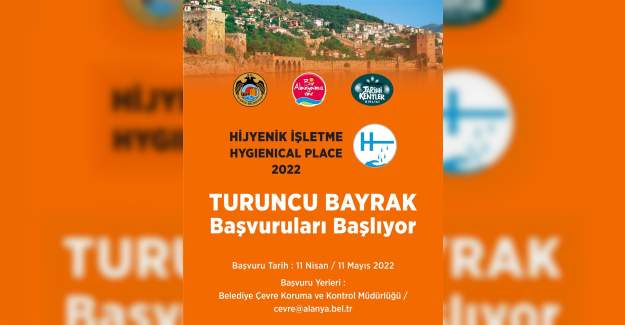 19. Senesinde Turuncu Bayrak Başvuruları Başladı