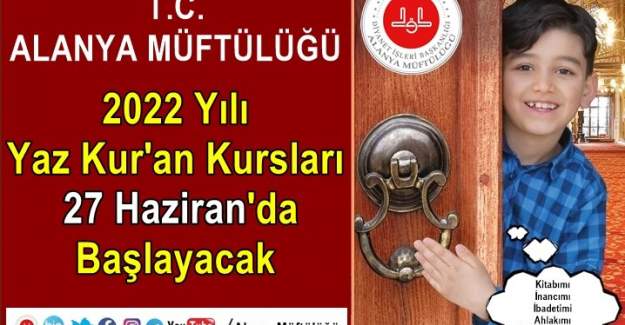Yaz Kur'an Kursları 27 Haziran'da Başlayacak