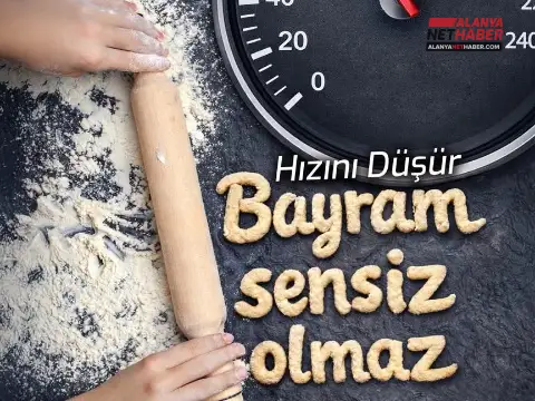 Antalya Emniyetinden Hayati Kurban Bayramı Uyarısı
