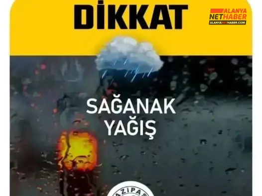 Alanya Ve Doğu İlçelerine Kuvvetli Yağış Uyarısı