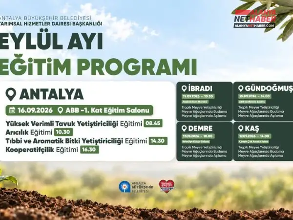 Antalya Üreticisinin Gözü Kulağı Eylül Eğitimlerinde