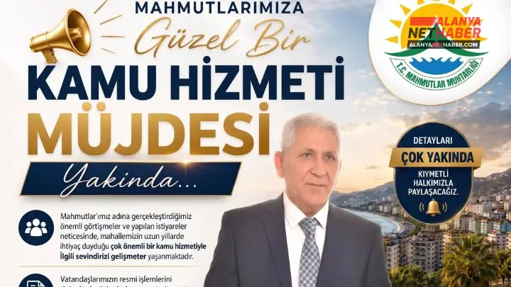 Mahmutlar Sakinlerine Yerinde Kamu Hizmeti Müjdesi