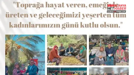 Alanya Tarım Üretiminde Kadın Emeğine Övgü